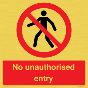 No unauthorised entry